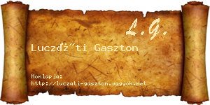 Luczáti Gaszton névjegykártya